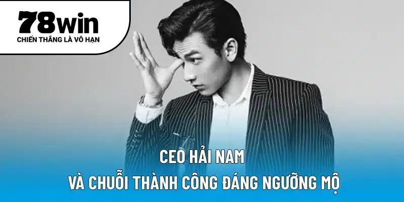 Hải Nam và hành trình chinh phục những cột mốc mới